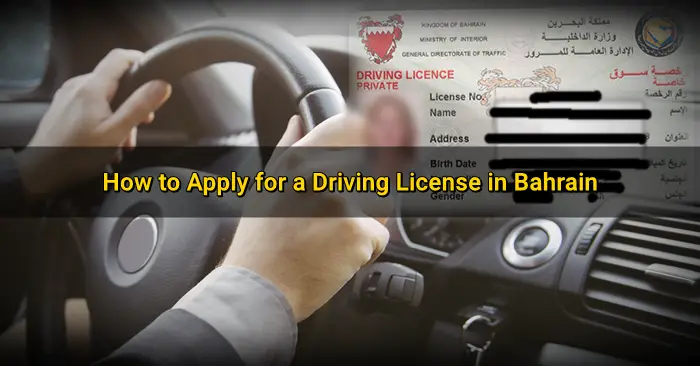 driving license application in bahrain
